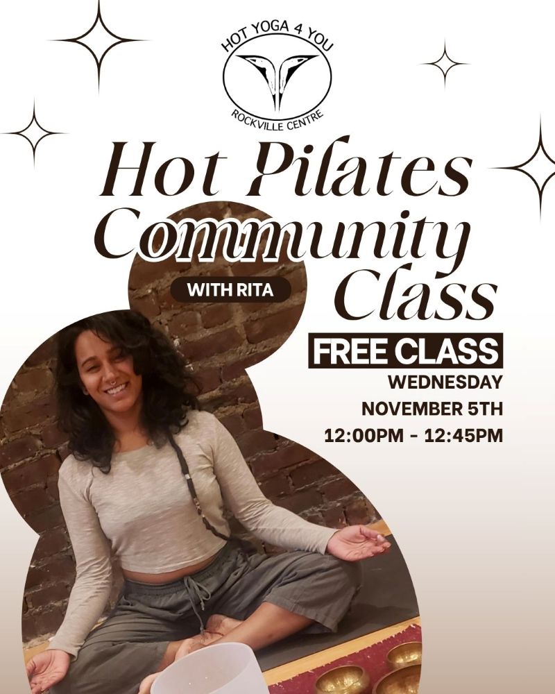 Hot Yoga 4 You RVC - 2025-11-05 Rita Community Hot Pilates Class