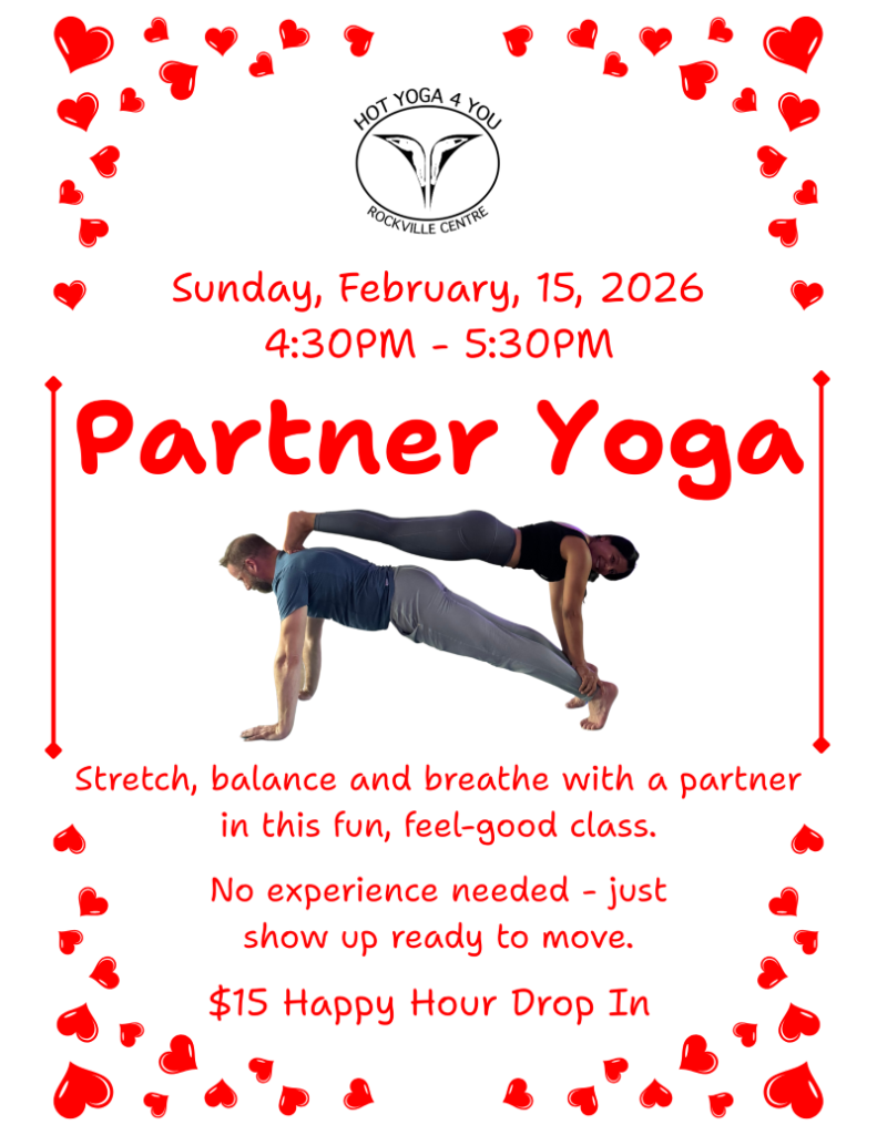 Hot Yoga 4 You RVC - Feb 15th Partner Yoga