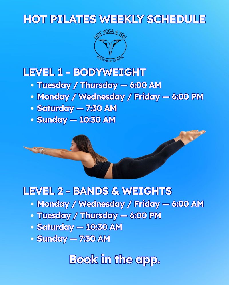 Hot Yoga 4 You RVC - Hot Pilates Weekly Schedule