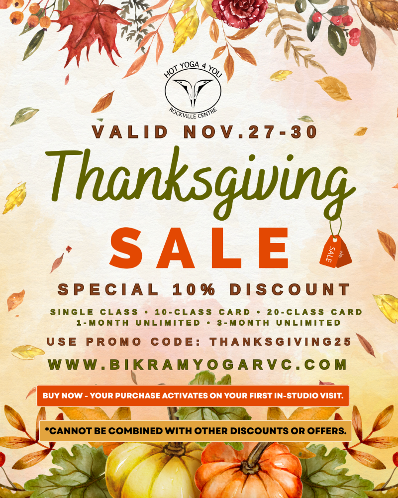 Hot Yoga 4 You - RVC - Thanksgiving Sale